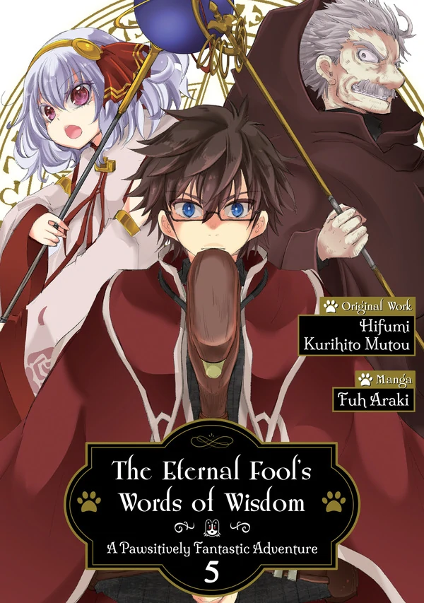 The Eternal Fool's Words of Wisdom: A Pawsitively Fantastic Adventure (Official)